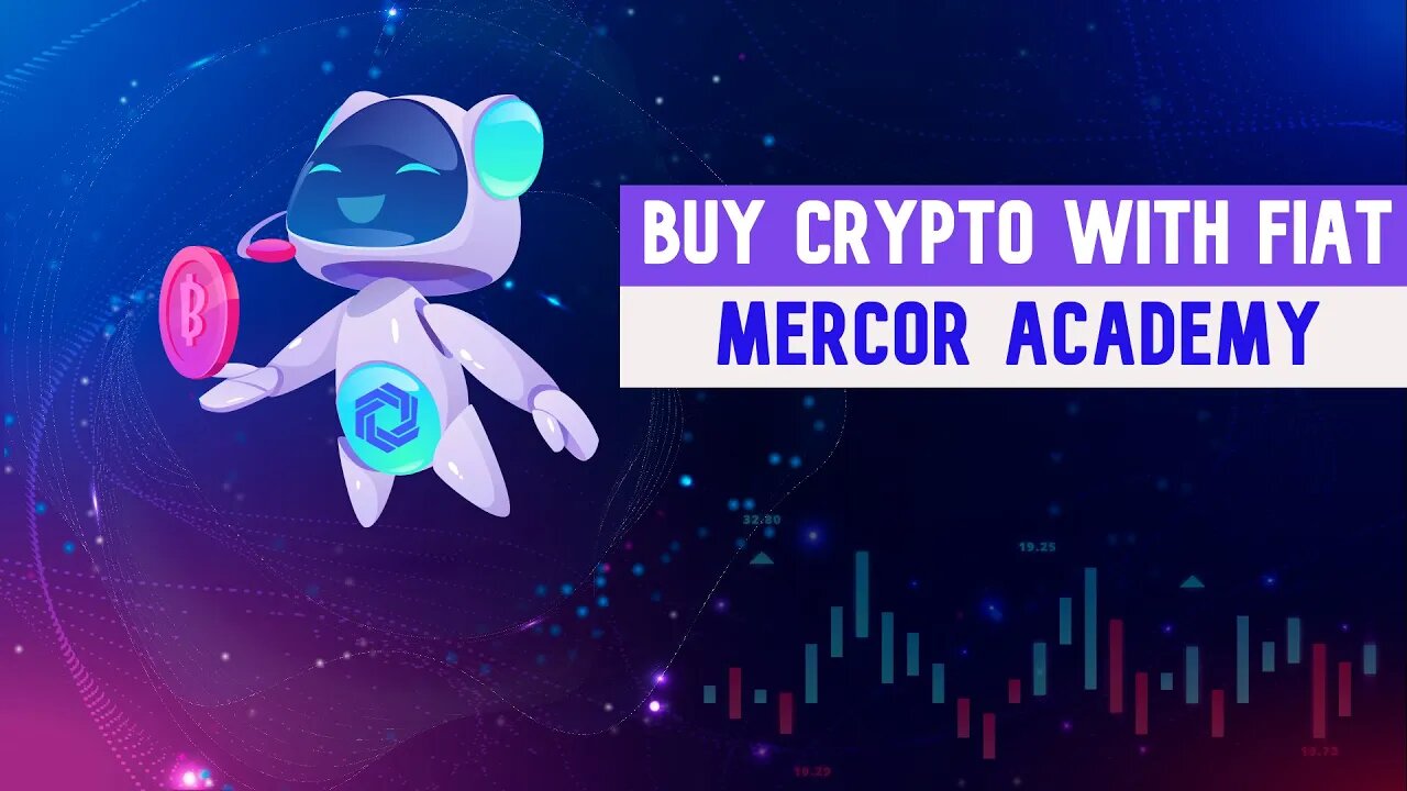 Mercor Academy Tutorial - How To Buy Cryptocurrency With Fiat Money | Investor's Tutorials