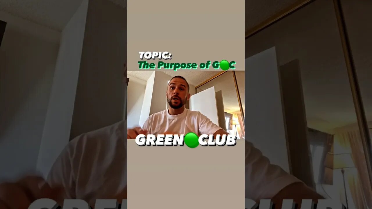 The Purpose of Green Club