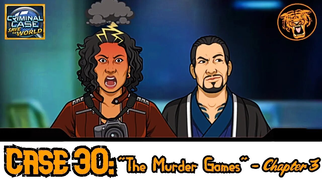 Save the World: Case 30: "The Murder Games" - Chapter 3