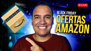 MUITAS OFERTAS! BLACK FRIDAY AMAZON COMEÇOU! VEM CONFERIR 😍✅