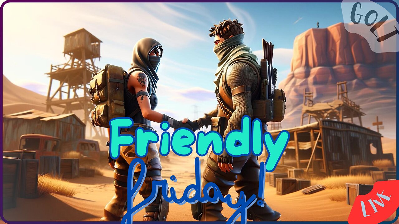 Friendly Friday - Looking for a Reload Duo | FORTNITE | GOLT