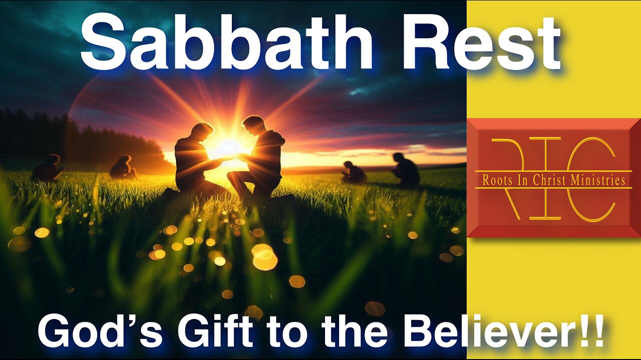 2426 (7/7/24) 26 - The Sabbath; God Commands You to Rest