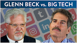 Glenn Beck vs Big Tech
