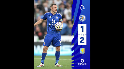 Highlight Leicester City vs Aston Villa 2024-8-31