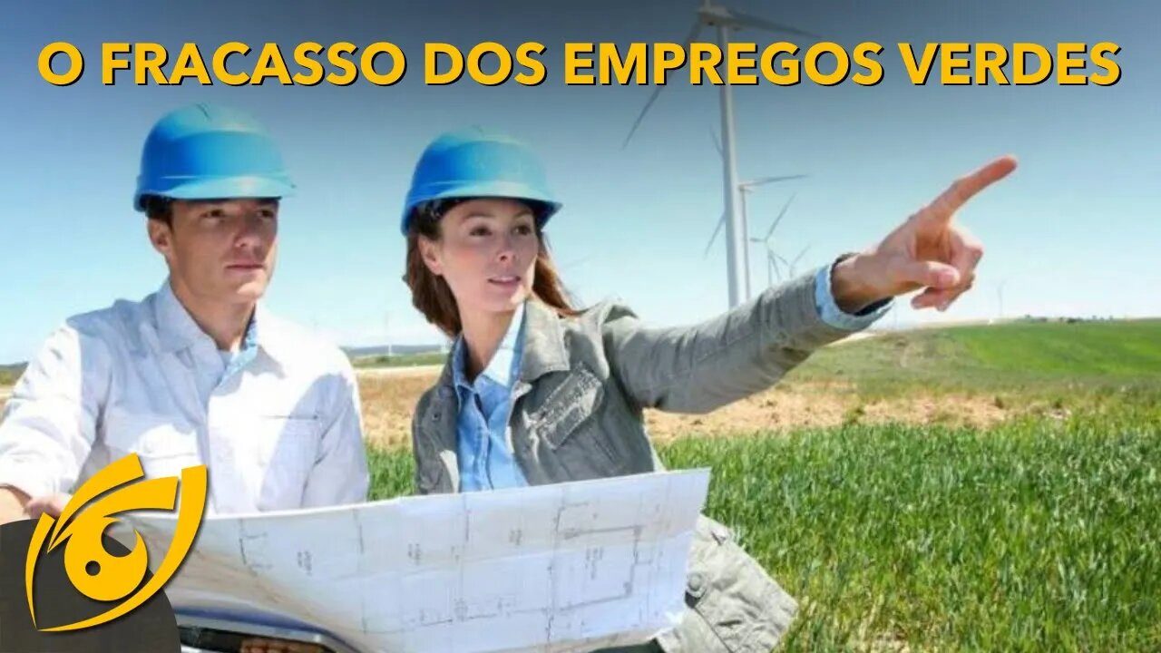 Uma verdade incômoda: EMPREGOS VERDES não são SUSTENTÁVEIS