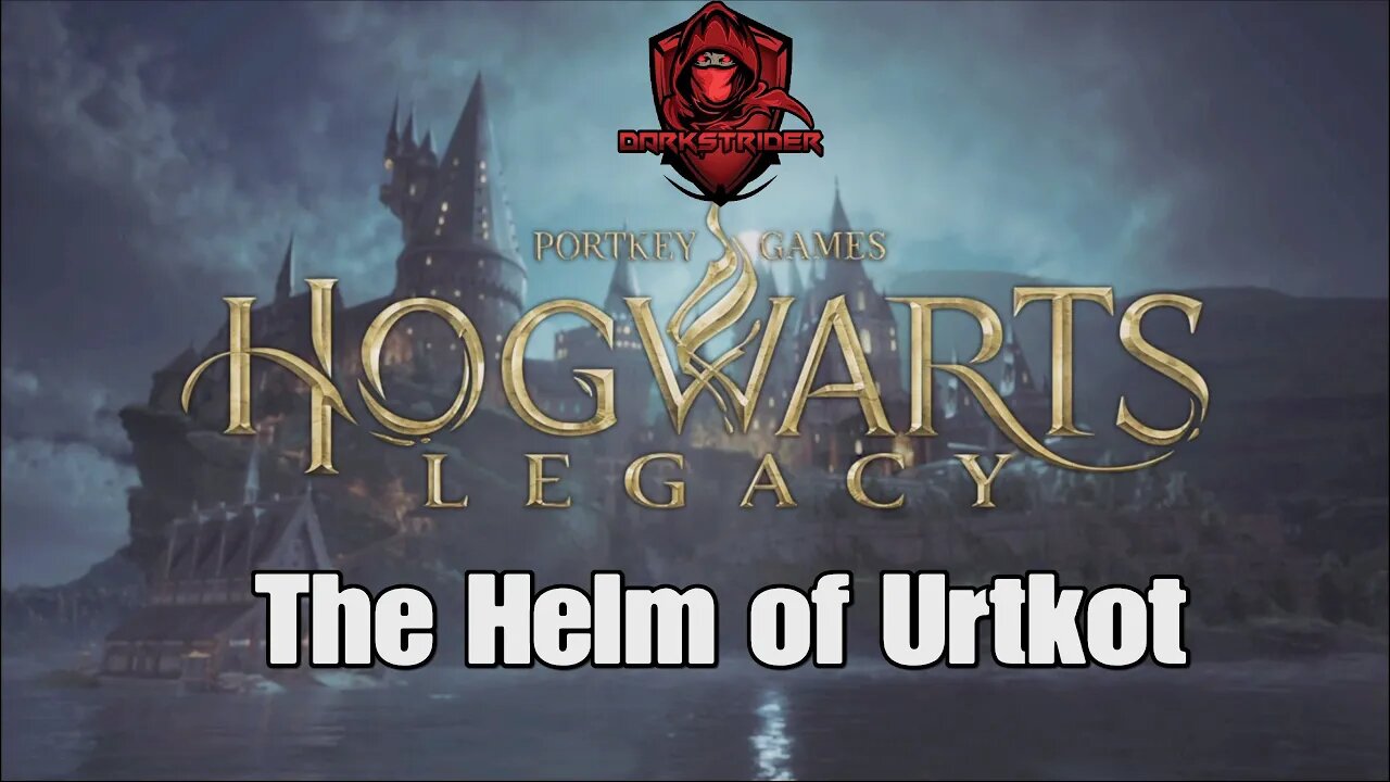 Hogwarts Legacy- The Helm of Urtkot