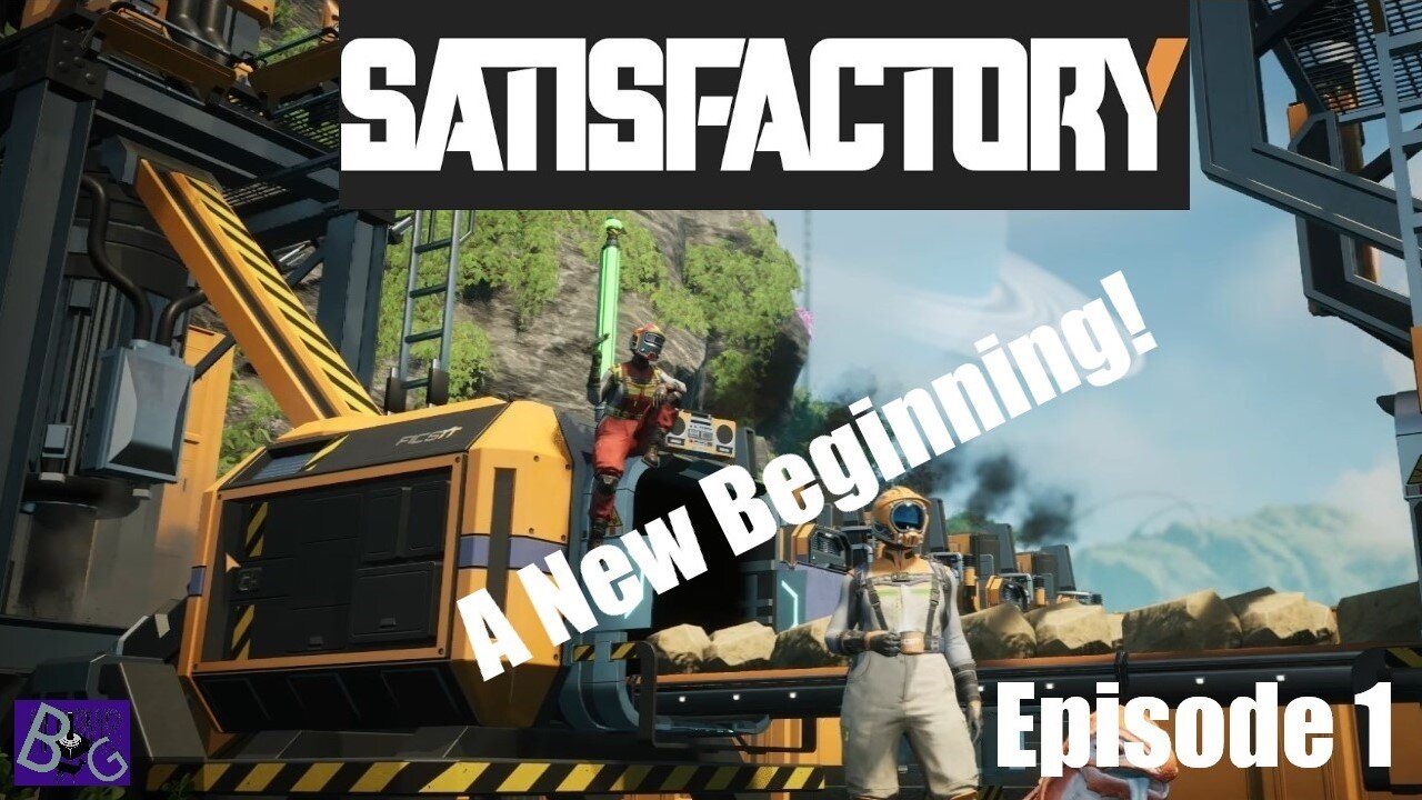 Satisfactory v1.0 Wednesday (pt 1)