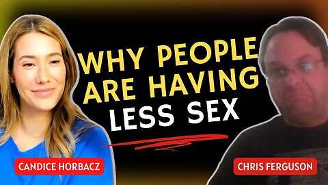 Why are People Having Less Sex