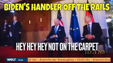 BIDEN'S HANDLER gets AGGRESSIVE in Germany, barking "OFF THE RED CARPET"