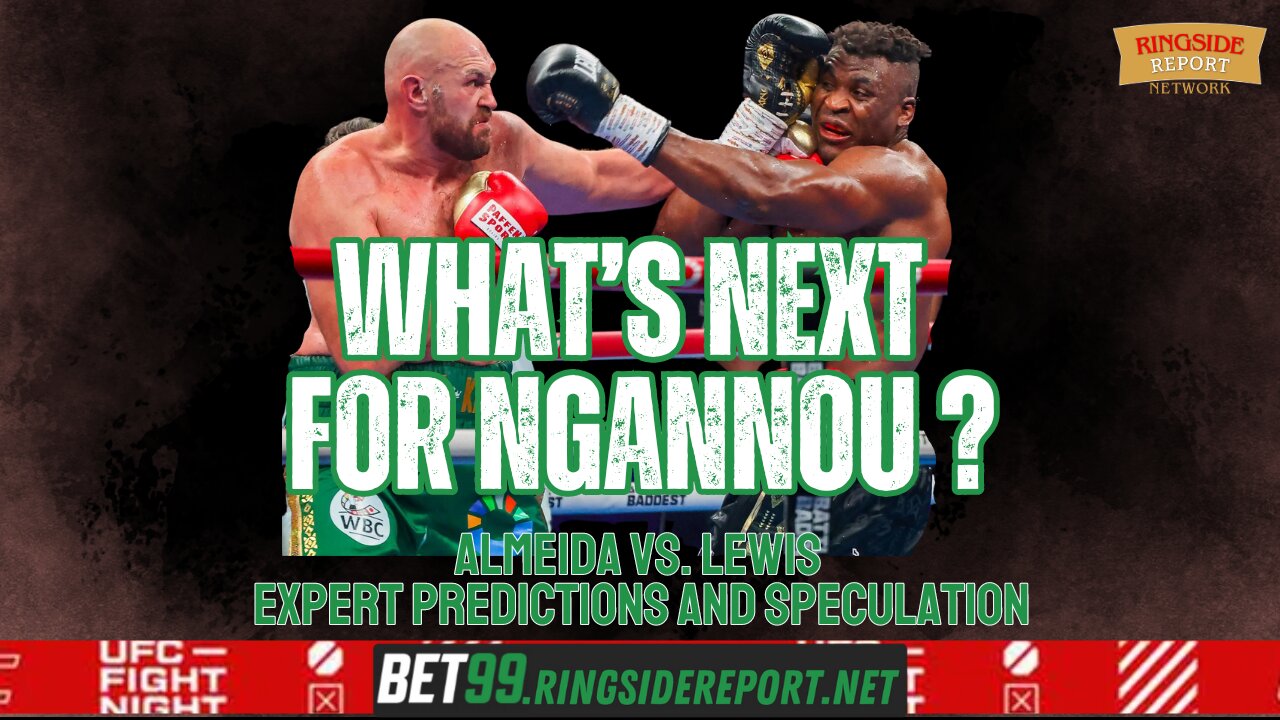 What's Next for Ngannou ? | #ufcbetting
