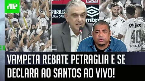 "VOCÊ É LOUCO? ABRIR A BOCA pra FALAR do Santos? Cara..." Vampeta REBATE Petraglia, do Athletico-PR!