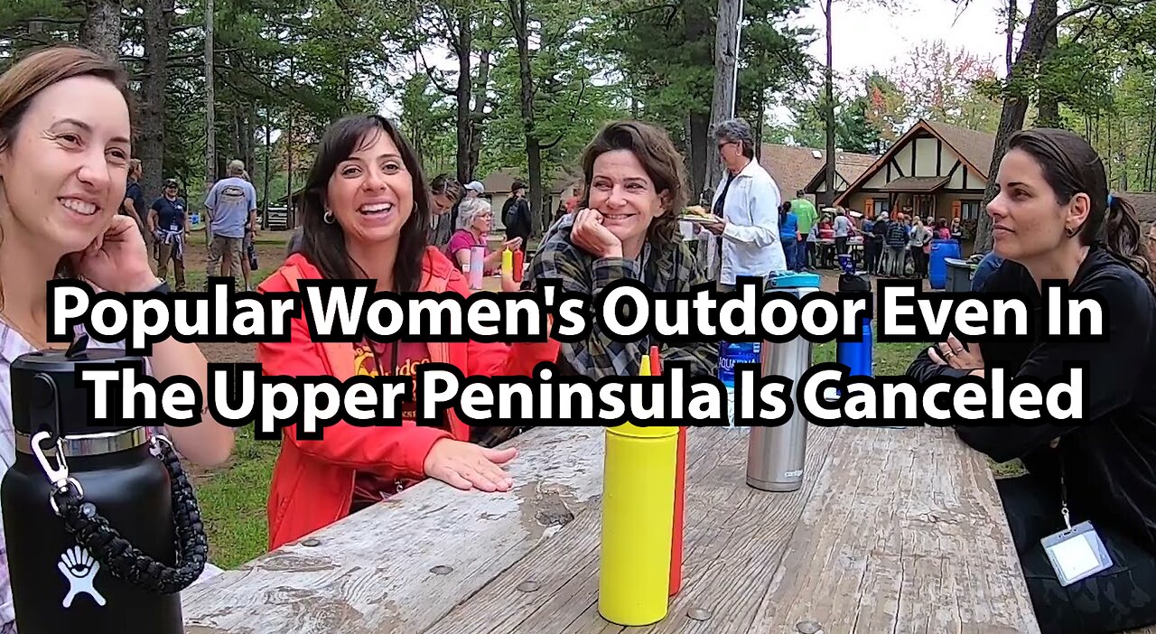 Popular Women's Outdoor Even In The Upper Peninsula Is Canceled