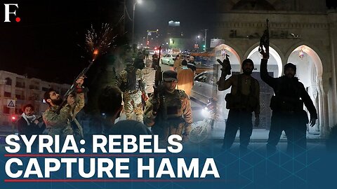 Syrian Rebels Take Control of Central City Of Hama In Big Blow To President Assad