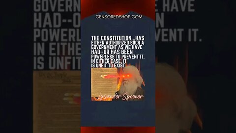 Lysander Spooner #quotefortheday #theconstitution #libertarianism