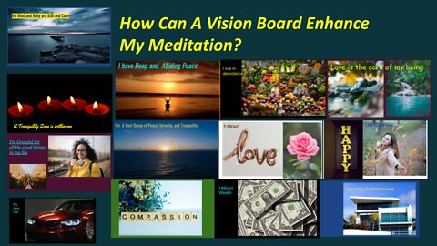 How Can A Vision Board Enhance My Meditation Practice?