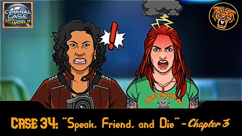 Save the World Case 34: "Speak, Friend, and Die" - Chapter 3