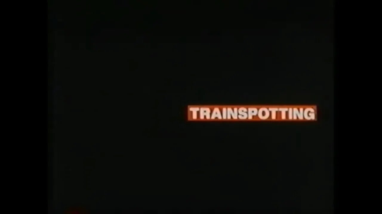 TRAINSPOTTING (1996) Trailer [#VHSRIP #trainspotting #trainspottingVHS]