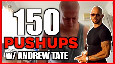 150 Pushups A DAY w/Andrew Tate