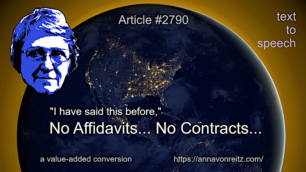 AVR #2790 "No Affidavits...No Contracts..."