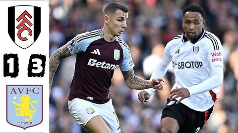 Fulham 1-3 Aston Villa