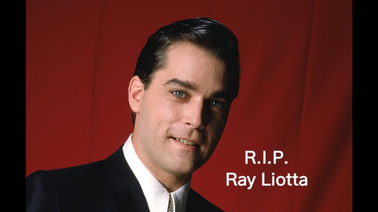 R.I.P. Ray Liotta