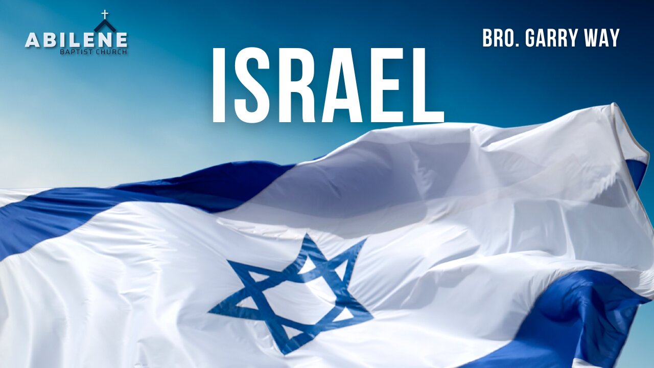 Israel (Full Service) | Bro. Garry Way