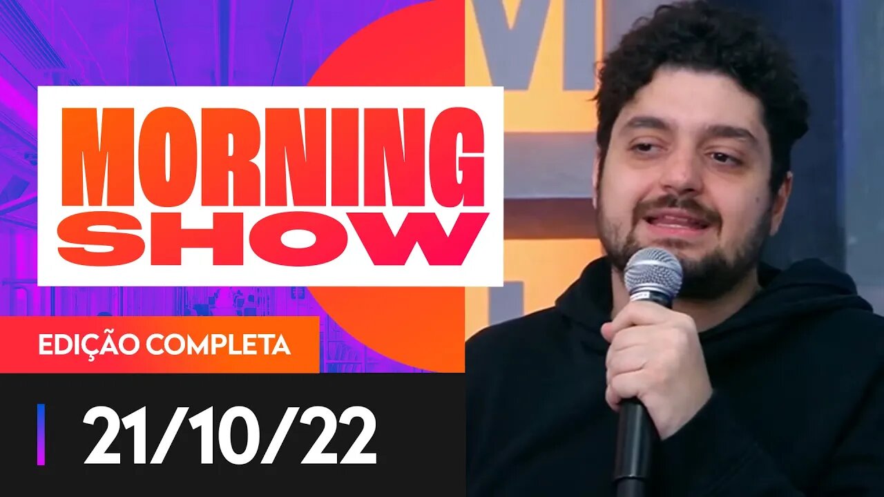 MONARK NO MORNING - MORNING SHOW - 21/10/22