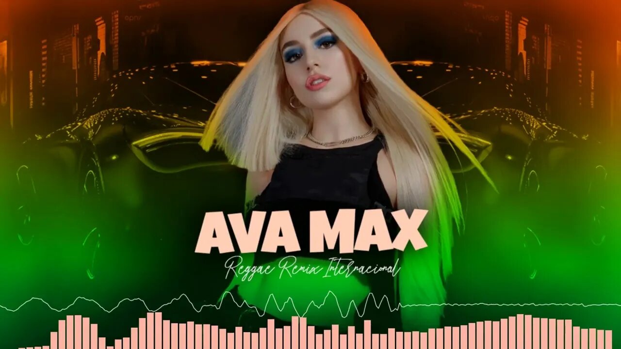 Ava Max - Kings & Queens (Versão Reggae Remix)