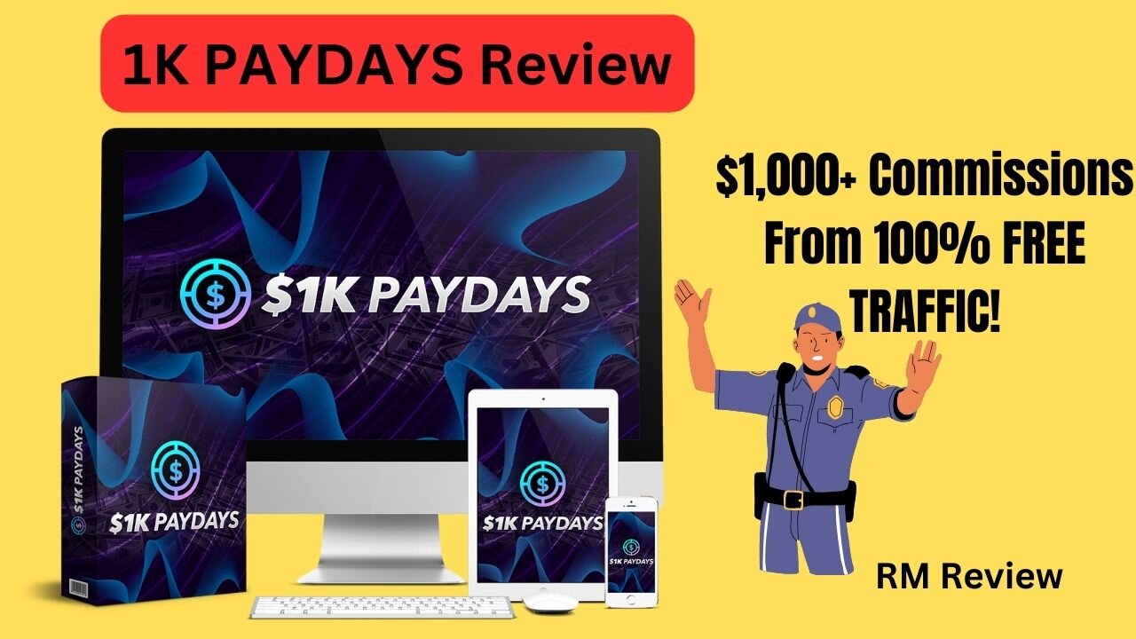 1K PAYDAYS Review- Commissions Up To $1,000 With 100% Free Traffic!