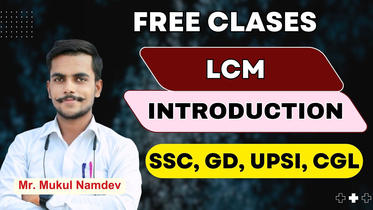 LCM & HCF Introduction || Success Ki Chabi