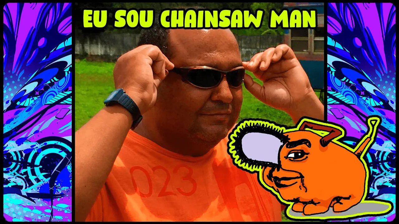 ELE É O CHAINSAW MAN | COMPILADO