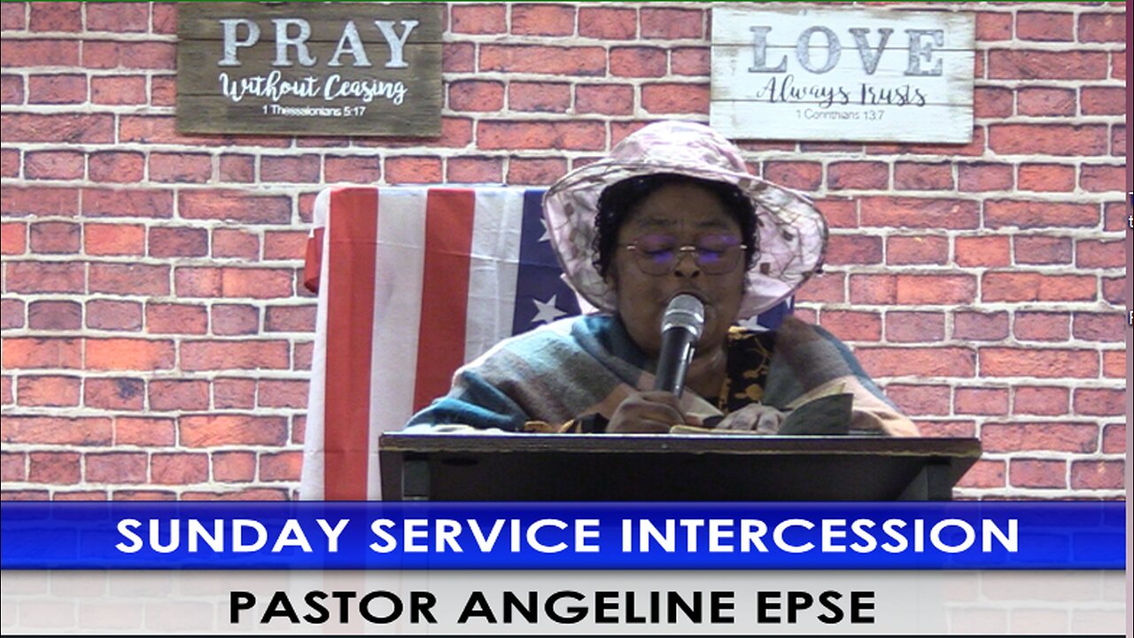 Sunday Service Intercession. Pastor Angeline Tafon.