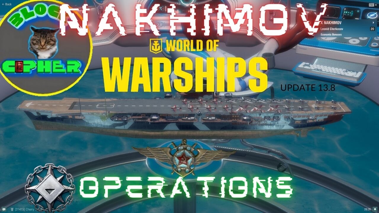 Tier-10 NAKHIMOV//Update 13.8//Operations in World of Warships