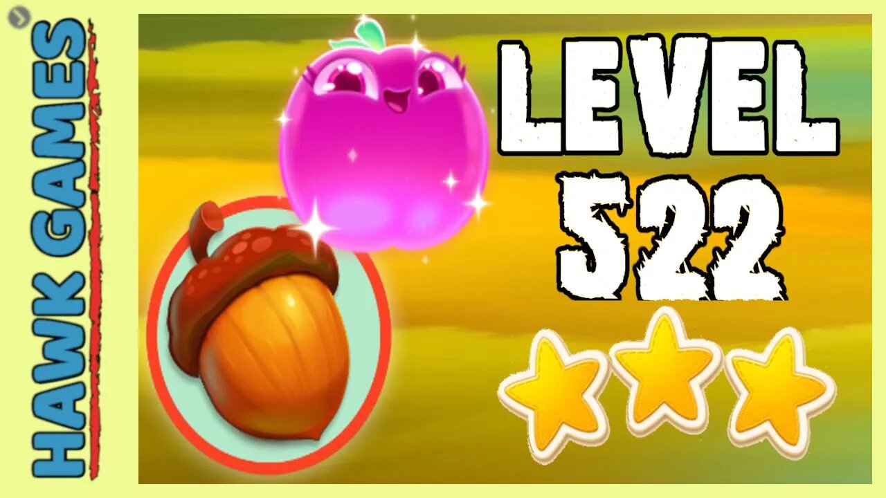 Farm Heroes Super Saga Level 522 - 3 Stars Walkthrough, No Boosters