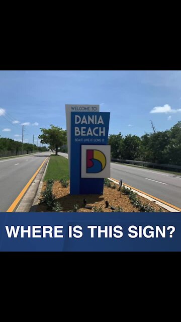 Welcome to Dania Beach?