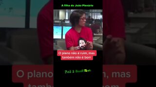 A filha do João Plenário