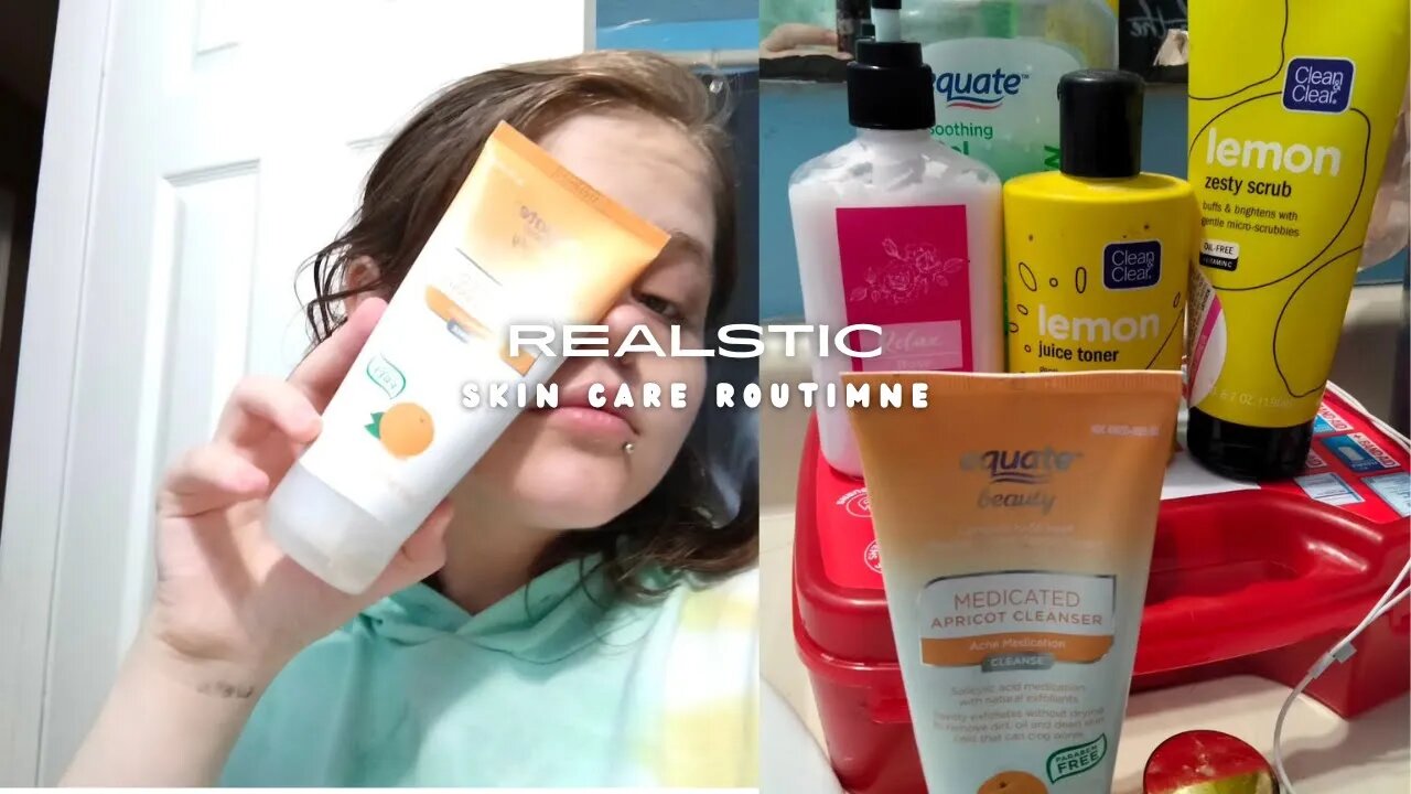 realistic skin care routine