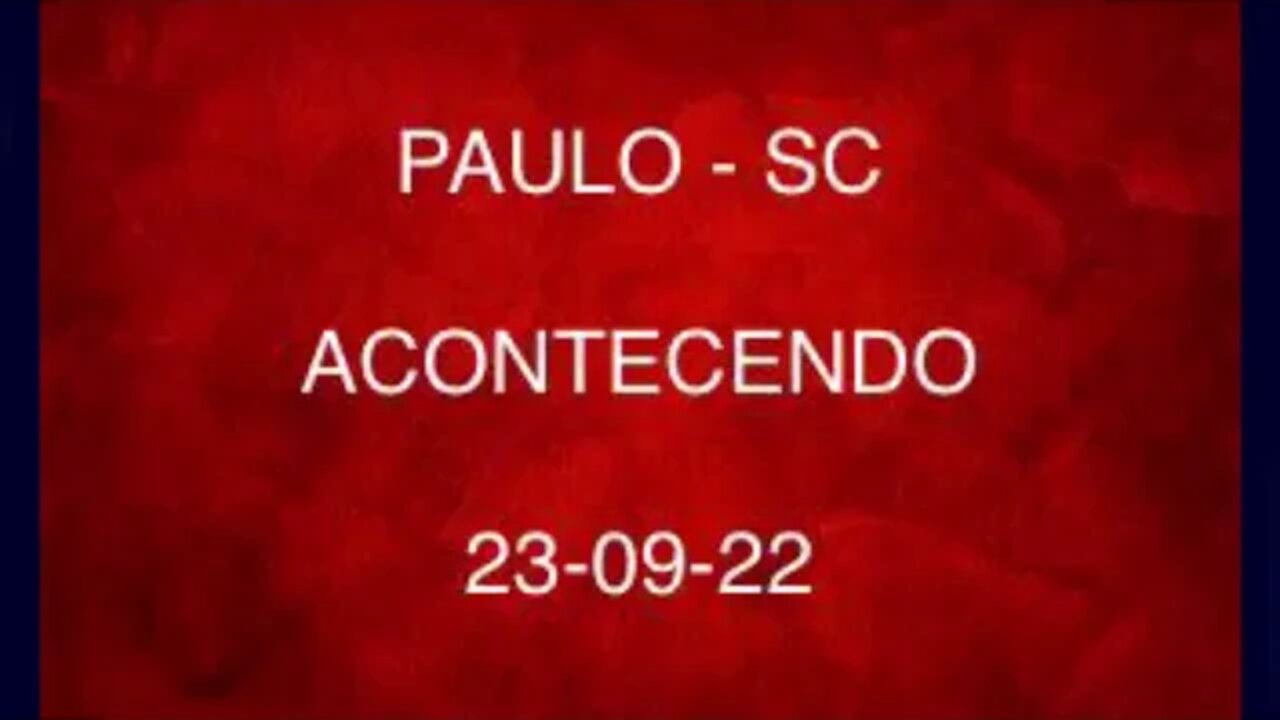 PAULO-SC Acontecendo