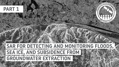 NASA ARSET: Detección y Monitoreo de Hielo Marino con SAR, Parte 1 de 2