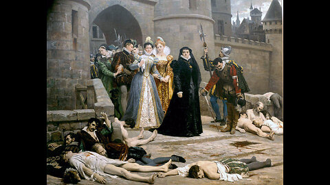 The St. Bartholomew's Day Massacre of 1572