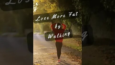 "Lose More Fat by Walking" is a New Fitness Trend || #health || #shorts || #healthtips