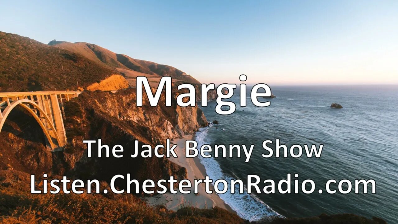 Margie - Jack Benny Show