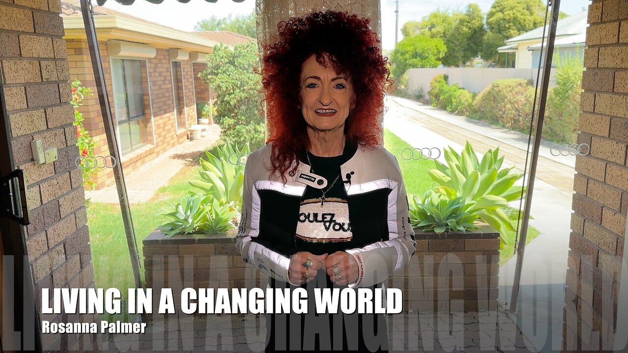 Living in a Changing World