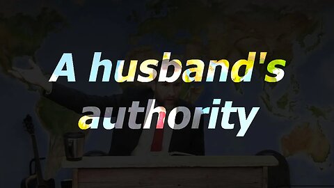 A husband's authority | 13 Nov 22