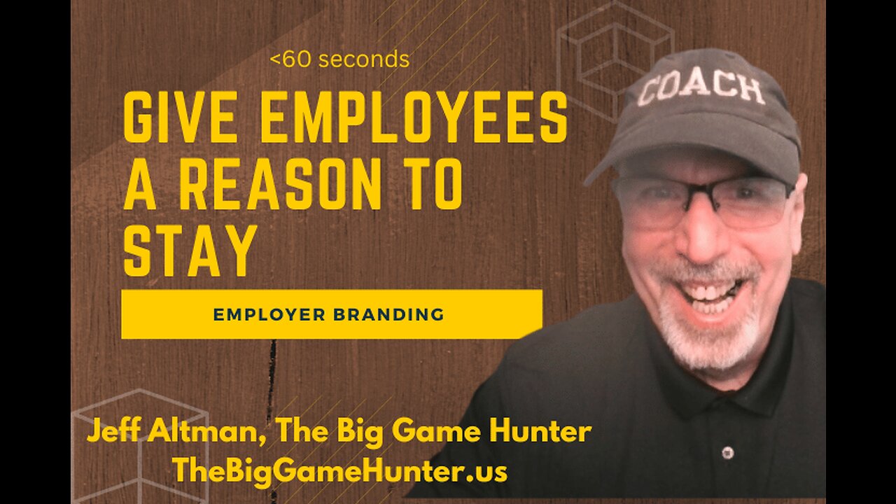 Employer Branding: Give Employees a Reason to Stay | No BS Management Advice