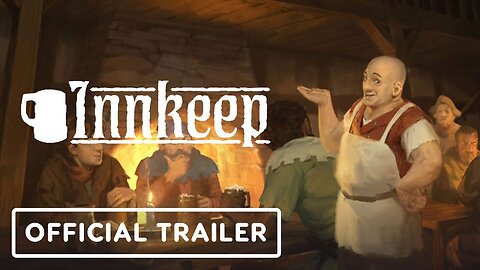 Innkeep - Official Trailer | Realms Deep 2023