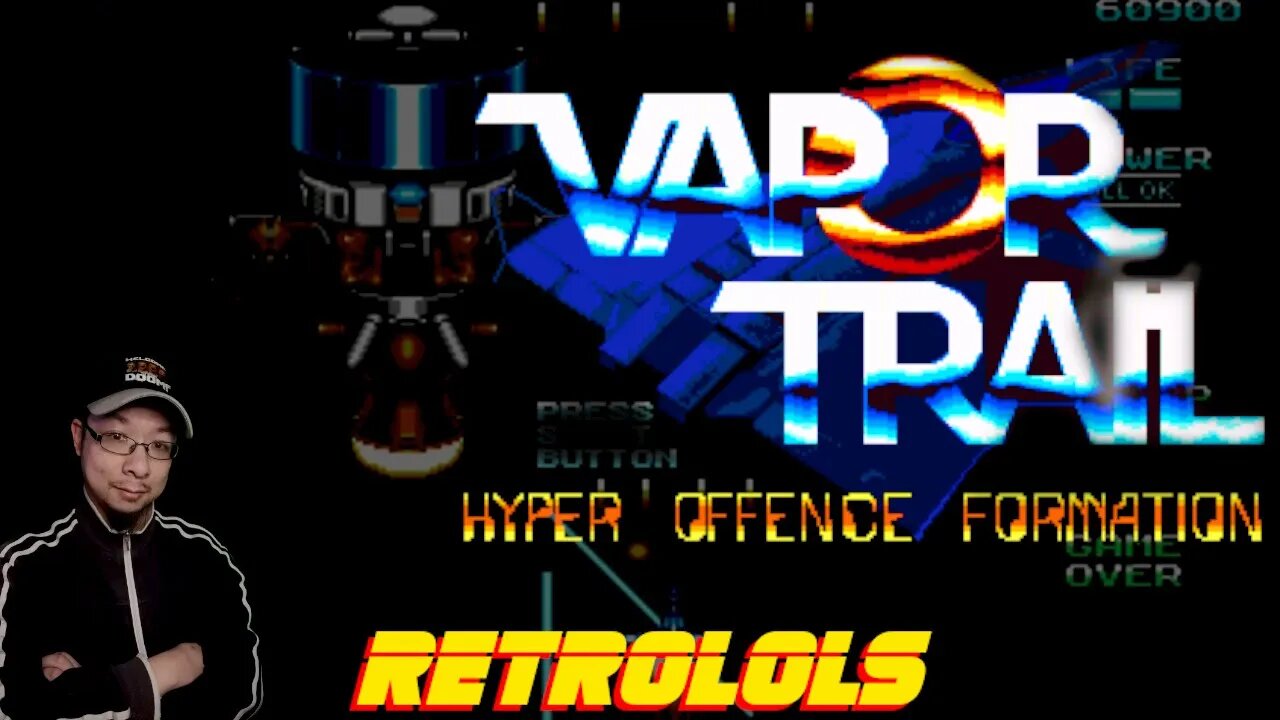 RetroLOLs - Vapor Trail: Hyper Offence Formation / 空牙 [Sega MegaDrive/Genesis]