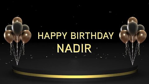 Wish you a very Happy Birthday Nadir
