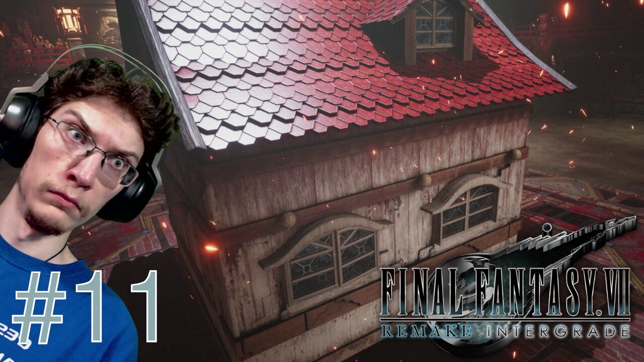 FULL HOUSE - Let's Play : Final Fantasy VII Remake part 11