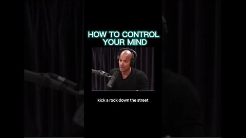 How to control your mind!! David Goggins on Joe Rogan.